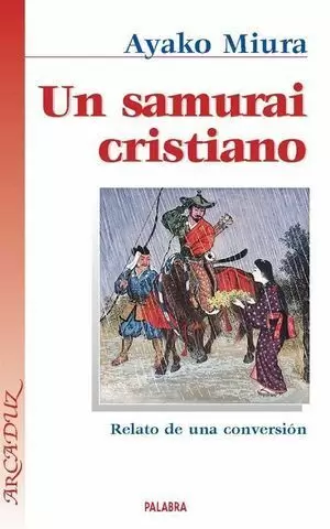 SAMURAI CRISTIANO, UN