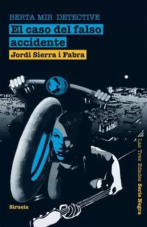 EL CASO DEL FALSO ACCIDENTE