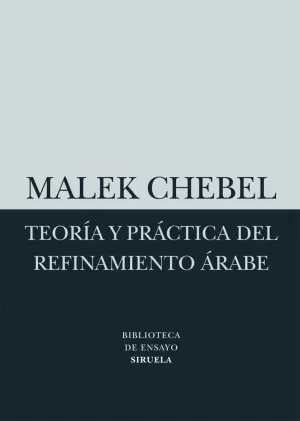 TEORIA Y PRACTICA DEL REFINAMIENTO ARABE