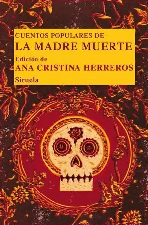 CUENTOS POPULARES DE LA MADRE MUERTE