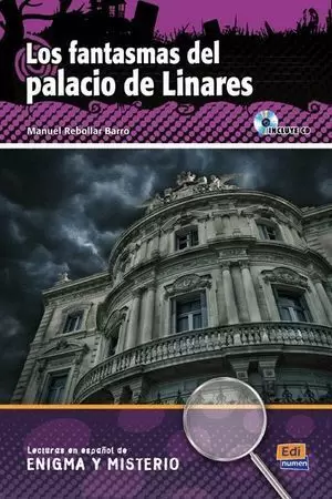 LOS FANTASMAS DEL PALACIO DE LINARES