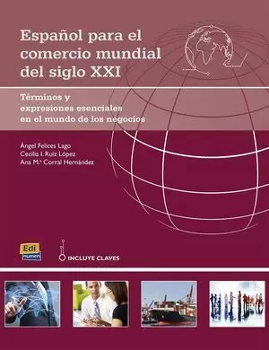 ESPAÑOL PARA EL COMERCIO MUNDIAL DEL S. XXI