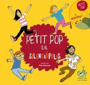 PETIT POP EN SILENCIOPOLIS + CD