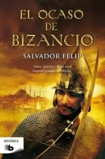 EL OCASO DE BIZANCIO