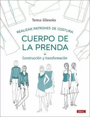 REALIZAR PATRONES DE COSTURA CUERPO DE LA PRENDA