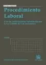 PROCEDIMIENTO LABORAL. CON LAS MODIFICACIONES INTRODUCIDAS POR LA LEY 13/2009 DE