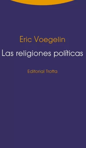 LAS RELIGIONES POLÍTICAS