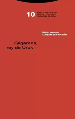 GILGAMESH, REY DE URUK