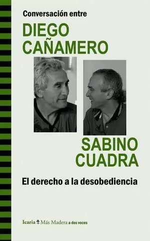 CONVERSACIÓN ENTRE DIEGO CAÑAMERO Y SABINO CUADRA