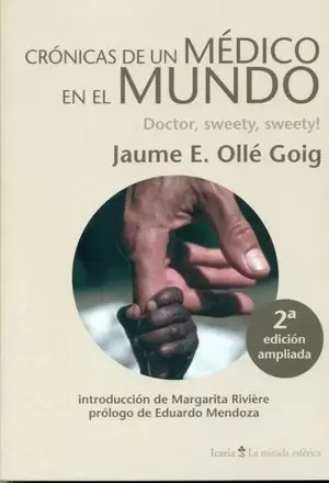 CRÓNICAS DE UN MÉDICO EN EL MUNDO