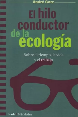 EL HILO CONDUCTOR DE LA ECOLOGÍA
