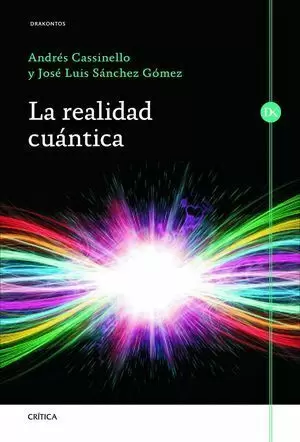 LA REALIDAD CUÁNTICA
