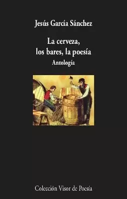 LA CERVEZA, LOS BARES, LA POESÍA