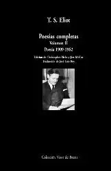 POESÍAS COMPLETAS. VOLUMEN II: POESIA 1909-1962