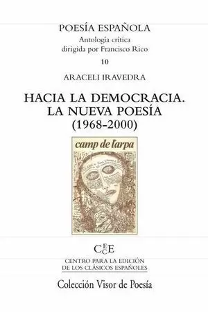 HACIA LA DEMOCRACIA. LA NUEVA POESIA (1968-2000)