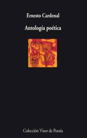 ANTOLOGÍA POÉTICA ERNESTO CARDENAL
