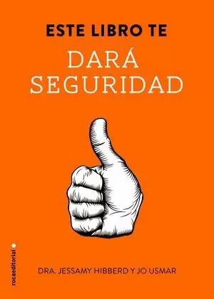 ESTE LIBRO TE DARÁ SEGURIDAD