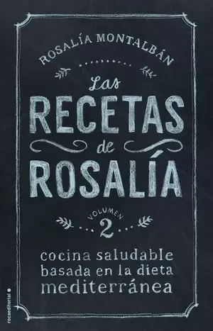 RECETAS DE ROSALIA, LAS (VOL II)