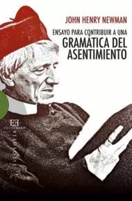 GRAMATICA DEL ASENTIMIENTO (ENSAYO PARA CONRIBUIR A UNA...)