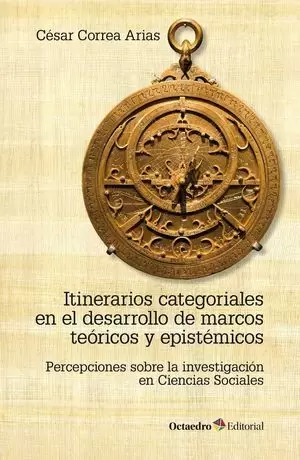 ITINERARIOS CATEGORIALES EN EL DESARROLLO DE MARCOS TEÓRICOS