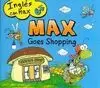 MAX GOES SHOPPING