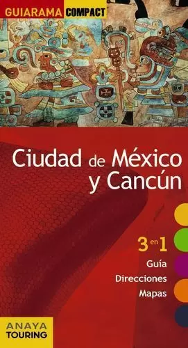 CIUDAD DE MÉXICO Y CANCÚN
