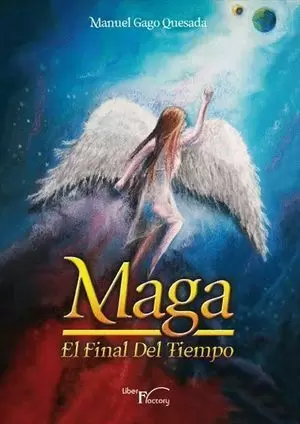 MAGA, EL FINAL DEL TIEMPO