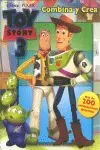 TOY STORY 3. COMBINA Y CREA