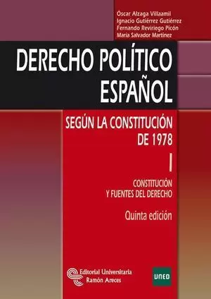 DERECHO POLITICO ESPAÑOL SEGUN CONSTITUCION DE 1978