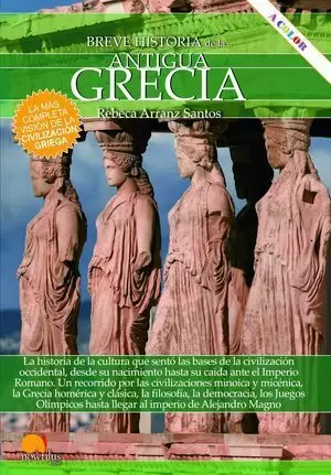 BREVE HISTORIA DE LA ANTIGUA GRECIA