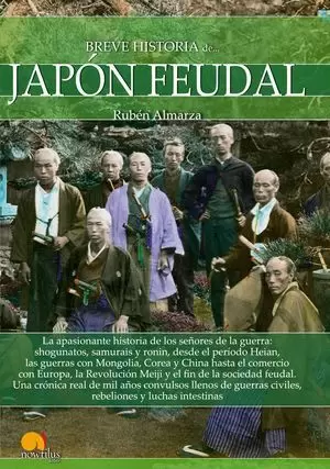 BREVE HISTORIA DEL JAPÓN FEUDAL