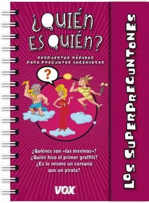 QUIÉN ES QUIÉN - LOS SUPERPREGUNTONES
