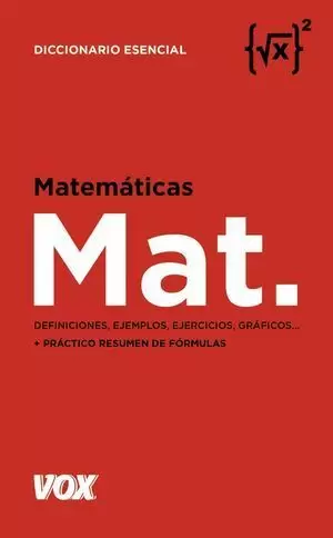 DICCIONARIO ESENCIAL DE MATEMÁTICAS
