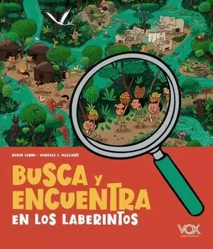BUSCA Y ENCUENTRA EN LOS LABERINTOS