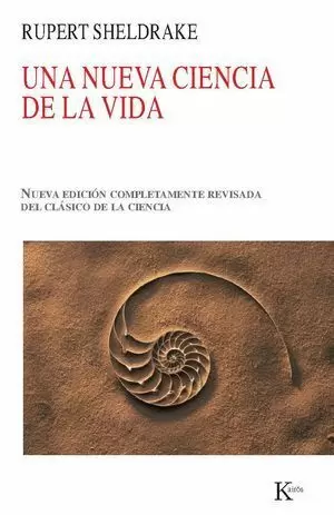 UNA NUEVA CIENCIA DE LA VIDA