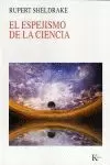 EL ESPEJISMO DE LA CIENCIA