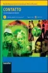 CONTATTO 1: CORSO DI ITALIANO PER STRANIERI A1-A2 (LIVELLO PRINCIPIANTE -ELEMENTARE) +AUDIO-CD