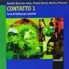 CONTATTO 1. 2 CD AUDIO PER LA CLASSE [A1-A2]