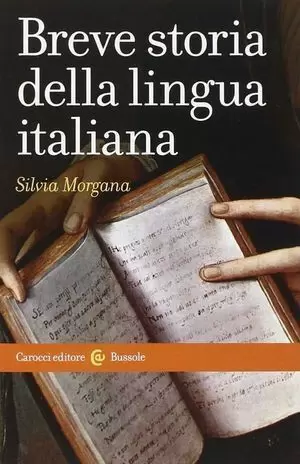 BREVE STORIA DELLA LINGUA ITALIANA