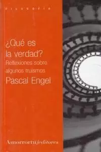 ¿QUÉ ES LA VERDAD?