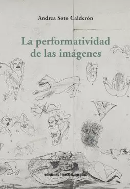 LA PERFORMATIVIDAD DE LAS IMÁGENES