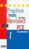 PRACTICE TEST FOR THE REVISED FCE 1
