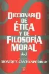 DICCIONARIO DE ETICA Y FILOSOFIA MORAL I. A-J