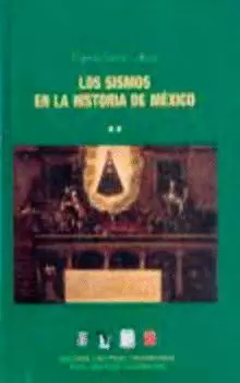 LOS SISMOS EN LA HISTORIA DE MÉXICO, II : EL ANÁLISIS SOCIAL