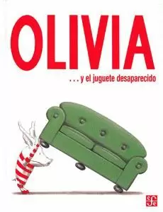 OLIVIA ... Y EL JUGUETE DESAPARECIDO
