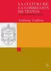 LA CULTURA DE LA CORRECCION DE TEXTOS EN EL RENACIMIENTO EUROPEO