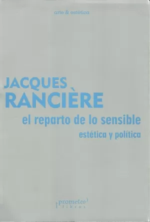 EL REPARTO DE LO SENSIBLE