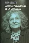 CONTRA-PEDAGOGÍAS DE LA CRUELDAD