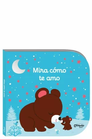 MIRA CÓMO TE AMO