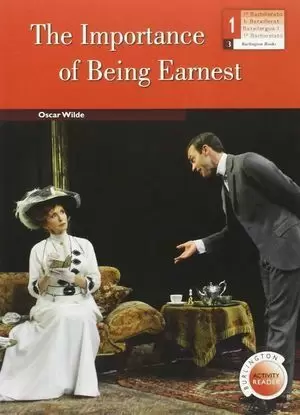 THE IMPORTANCE OF BEING EARNEST (1º BACHILLERATO)